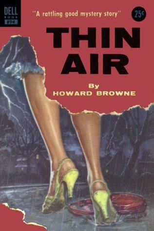 Howard Browne: Thin Air (Paperback, 1984, Carroll & Graf Publishers)