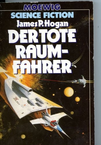 Der tote Raumfahrer (German Edition of Inherit the Stars) (Paperback, German language, 1981, Moewig)