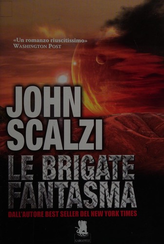 Le Brigate Fantasma (Italian language, 2013, Gargoyle Srl)