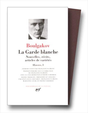 La Garde blanche (French language, 1997, Gallimard)