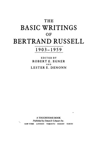 The basic writings of Bertrand Russell, 1903-1959 (1992, Routledge)