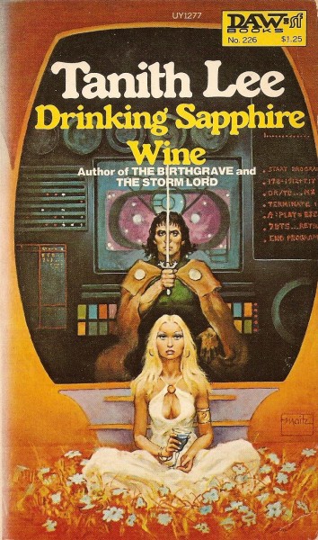 Tanith Lee: Drinking Sapphire Wine (Paperback, 1977, DAW)