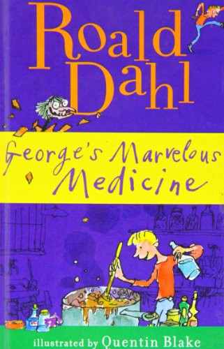 George's Marvelous Medicine (Hardcover, 2009)