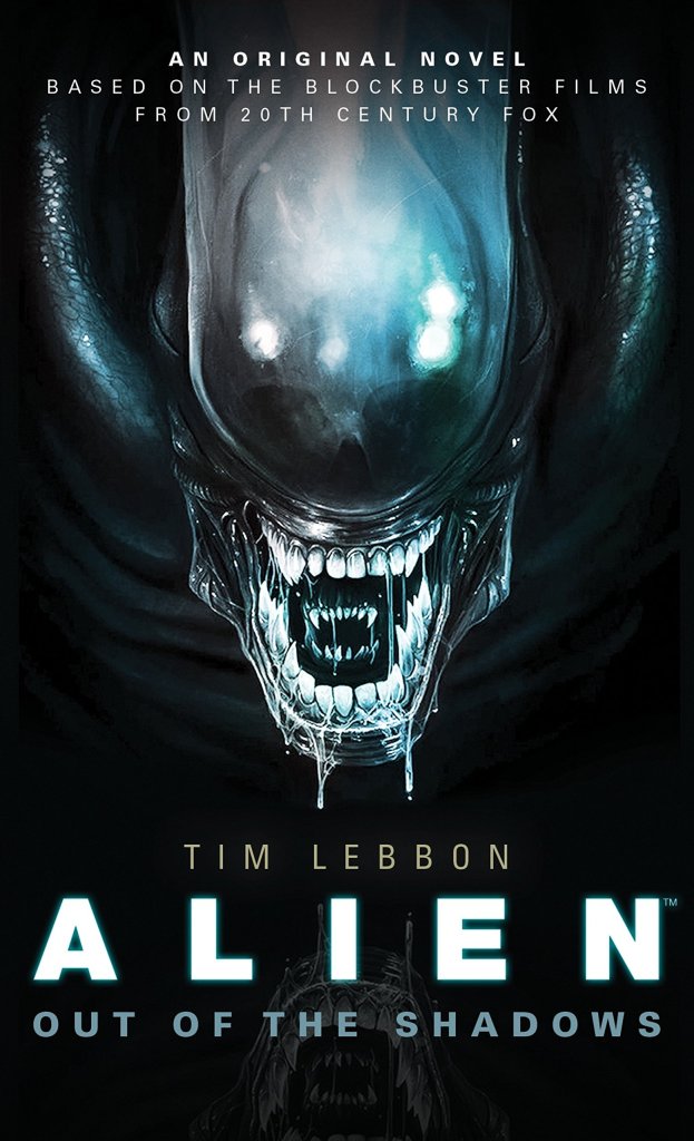 Alien: Out of the Shadows (Canonical Alien trilogy, #1) (2014)