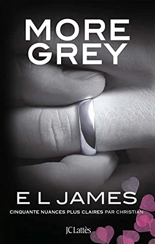 E. L. James: More Grey (Paperback, LATTES)