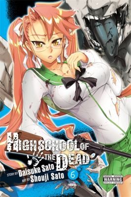 Shouji Sato: Highschool Of The Dead (2012, Yen Press)