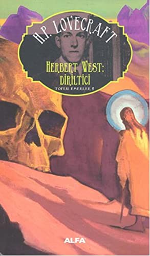 Herbert West Diriltici (Paperback, 2015, Alfa Yayinlari)