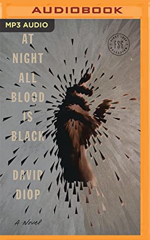 At Night All Blood Is Black (AudiobookFormat, 2020, Brilliance Audio)