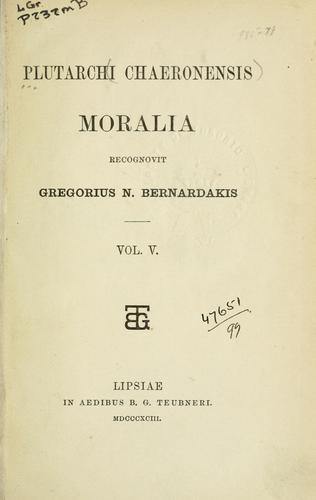 Plutarch: Moralia (Ancient Greek language, 1888, Teubner)