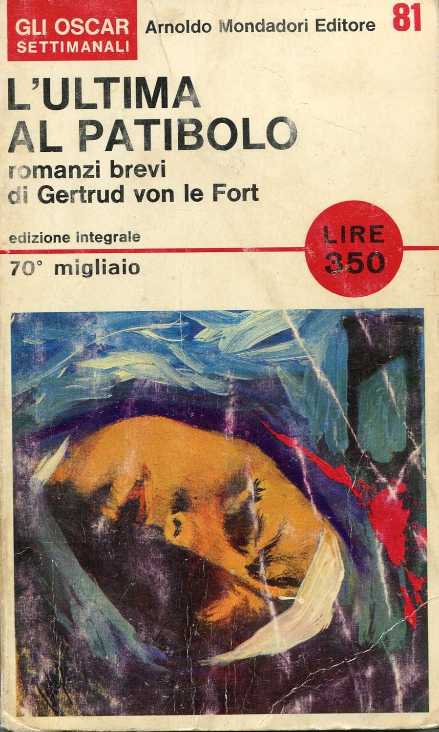 L'ultima al patibolo (Paperback, italiano language, Mondadori)