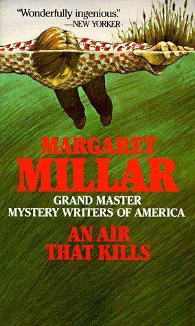Margaret Millar: An Air That Kills