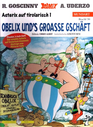 Asterix Mundart Geb, Bd.30, Obelix und's groasse Gschäft (Hardcover, Germanic (Other) language, 1999, Egmont Ehapa)