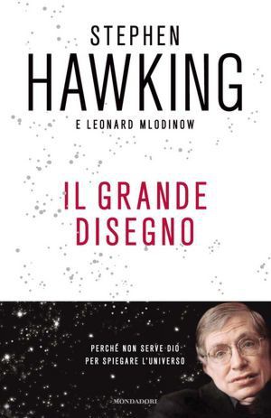 Il grande disegno (Hardcover, Italian language, 2011, Mondadori)