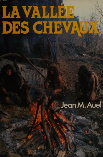 La Vallée des chevaux (French language, 1983, France loisirs)