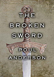 The Broken Sword (Paperback, 1981, Del Rey)