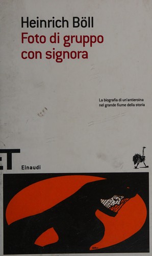 Foto di gruppo con signora (Italian language, 2013, Einaudi)