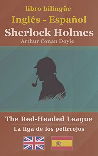 Sherlock Holmes - The Red-Headed League (Paperback, 2019, Independently Published, Independently published)