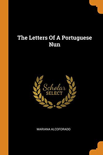 The Letters of a Portuguese Nun (Paperback, 2018, Franklin Classics Trade Press)