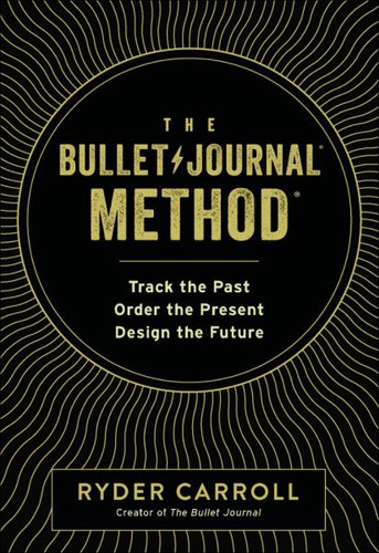 Bullet Journal Method (2020, HarperCollins Publishers Limited)