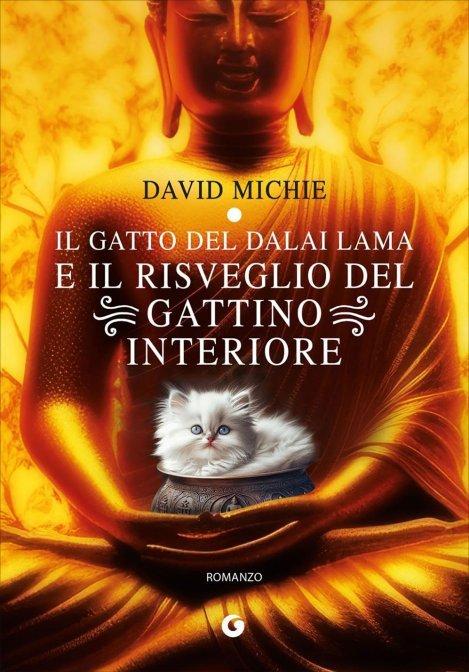 David Michie: Il gatto del Dalai Lama e il risveglio del gattino interiore (italiano language)