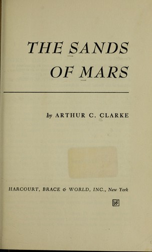 The sands of Mars (1967, Harcourt, Brace & World)