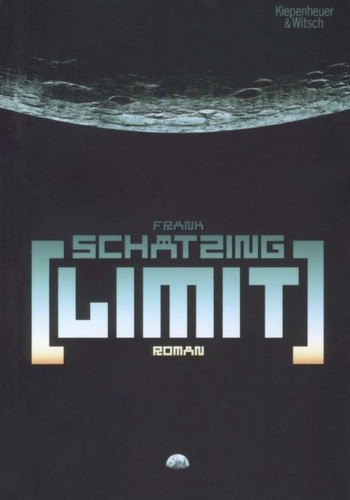 Limit (German language, 2009, Kiepenheuer & Witsch)