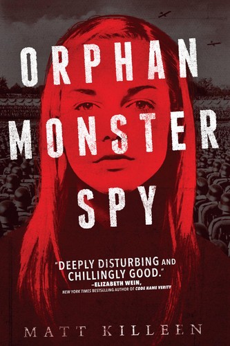 Matt Killeen: Orphan Monster Spy (Hardcover, Viking)