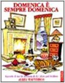 Bill Watterson: Domenica è sempre domenica. Raccolta di tavole domenicali di Calvin and Hobbes (Italian language)