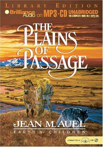 The Plains of Passage (AudiobookFormat, 2004, Brilliance Audio on MP3-CD Lib Ed)