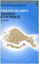 Venezia è un pesce (Italian language, 2000, Feltrinelli)