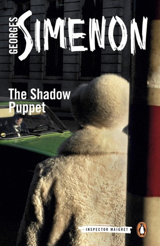 Georges Simenon: The Shadow Puppet (Paperback, 2014, Penguin Books)