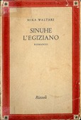 Mika Waltari: Sinuhe l'egiziano (Paperback, Italian language, 1952, Rizzoli)