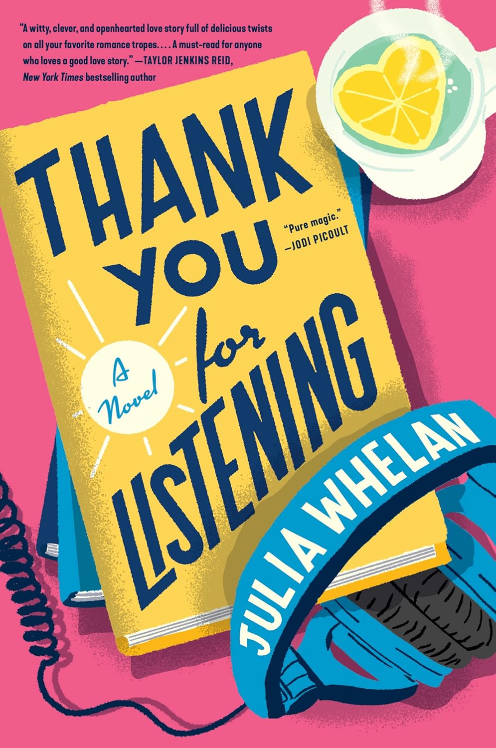 Julia Whelan: Thank You for Listening (2022, HarperCollins Publishers)