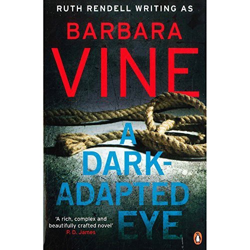 A Dark-Adapted Eye (Paperback, 2014, Penguin)