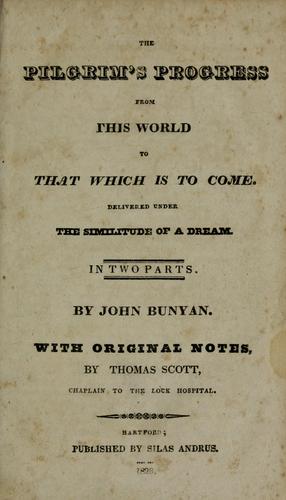 The pilgrim's progress from this world to that which is to come (1828, S. Andrus)