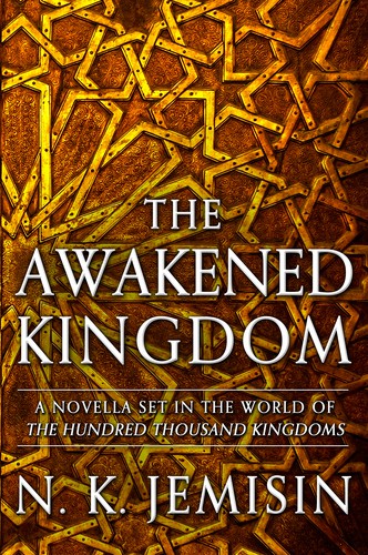 N. K. Jemisin: The Awakened Kingdom (Paperback, Orbit)