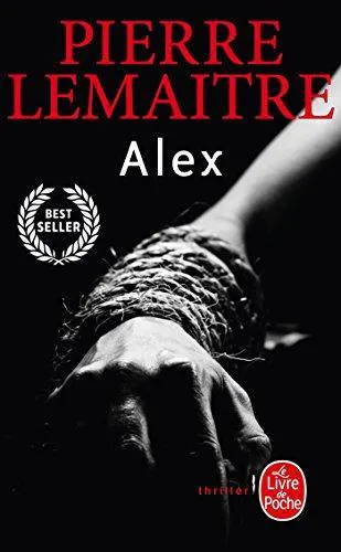 Pierre Lemaitre: Alex (French language, 2012, Éditions Albin Michel)