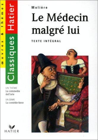 Molière: Le médecin malgré lui (French language, 1996)