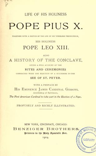 Josef Schmidlin, Anton De Waal: Life of His Holiness Pope Pius X (1904, Benziger Brothers)