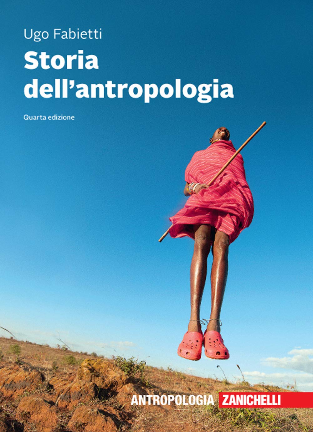 Storia dell'antropologia (Hardcover, Italian language, 2020, Zanichelli)