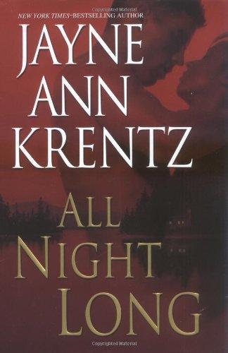 Jayne Ann Krentz: All Night Long (2006)