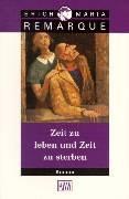 Erich Maria Remarque: Zeit zu leben und Zeit zu sterben. Roman. (Paperback, German language, Kiepenheuer & Witsch)