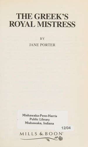 Jane Porter: The Greek's Royal Mistress (2004, Thorndike Press)