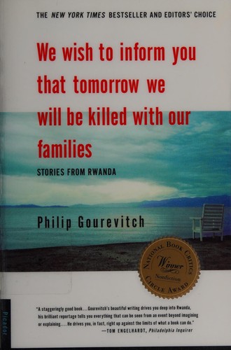 We Wish to Inform You That Tomorrow We Will Be Killed with Our Families (Paperback, 1998, Picador)