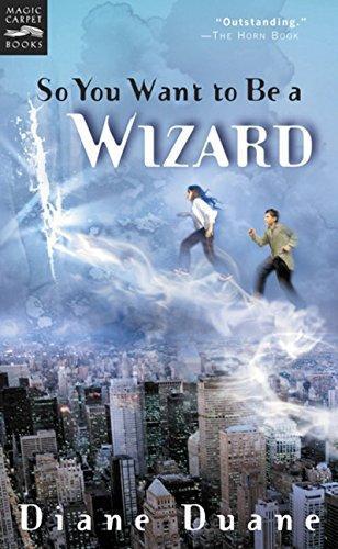 Diane Duane: So You Want to Be a Wizard (Young Wizards, #1) (2001)