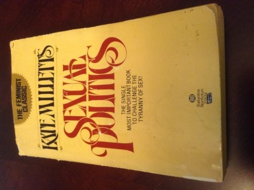 Kate Millett: Sexual Politics (Paperback, 1978, Ballantine Books)