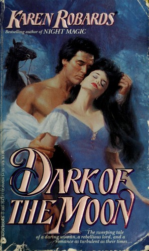 Karen Robards: Dark of the Moon (1988, Avon)