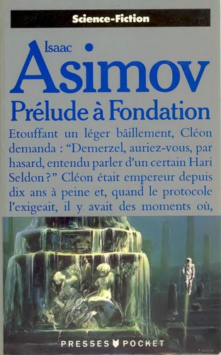 Prélude à "Fondation" (French language, 1989, Presses de la Cité)