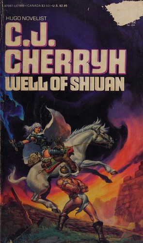 Well of Shiuan (Morgaine Cycle) (Paperback, 1978, DAW)