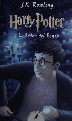 J.K. Rowling: Harry Potter y la orden del Fénix (Spanish language, 2016, Letras de Bolsillo)